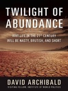 Cover image for Twilight of Abundance